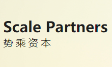 Scale Partners势乘资本